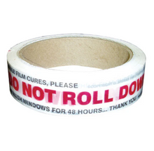 Do Not Roll Down Tape